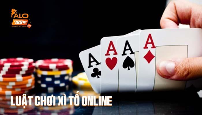 Luật chơi Xì Tố Online tại Casino ALO789
