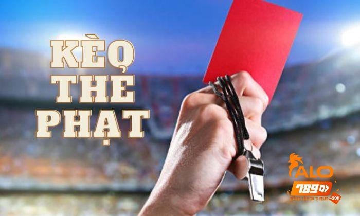 Giới thiệu về kèo thẻ phạt tại Thể Thao ALO789